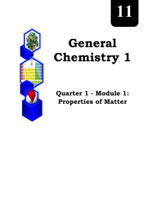 GENERAL CHEMISTRY Q1 Mod1 Properties of Matter