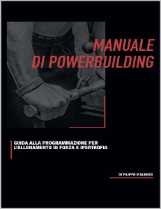 Manuale di Powerbuilding Guida alla programmazione di forza e ipertrofia (Italian Edition) ( etc.) (z-lib.org)