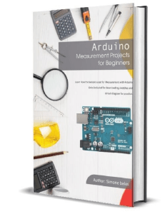 Arduino Measurement Projects for Beginners  Arduino Programming basics and Get started guide