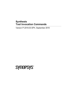 Synthesis tool invocation commands