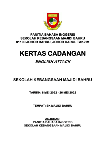 Kertas Cadangan English Attack SK Majidi Bahru