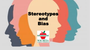 Stereotypes and Bias Training 06252020 Ernie Edits