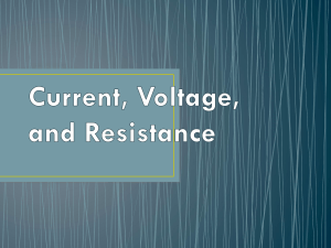 Current  Voltage  Resistance NOTES