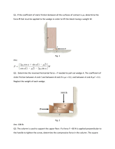 Tutorial Problems based on Wedge and Square Screw