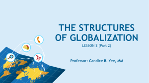 THE STRUCTURES OF GLOBALIZATION - Week 5
