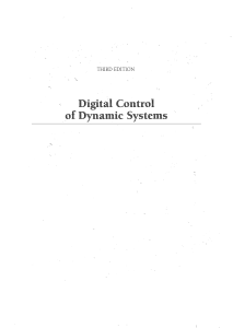 Digital Control of Dynamic Systems