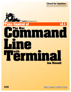 Mac Command Line Terminal Guide: Take Control Ebook