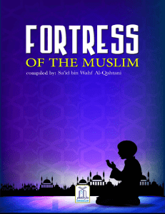 Fortress of the Muslim by Darussalam Publishers Said Bin Wahf Al-Qahtani (z-lib.org).epub