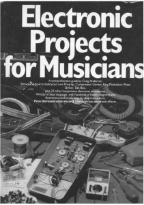ELECTRONIC PROJECTS FOR MUSICIANS by Craig Anderton