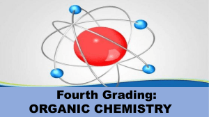 1 Organic Chemistry  ( 4th Grading )
