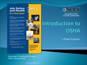 Intro to OSHA (2 hours)