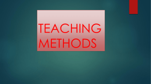 TEACHING METHODS