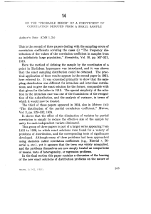 Ronald Aylmer Fisher, On the Probable Error of a Coefficient of Correlation Deduced from a Small Sample, Metron, v. 1, pp. 1-32, 1921