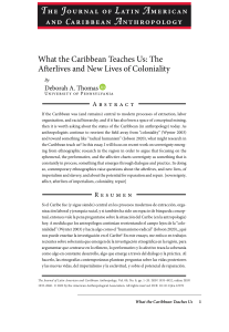 J Latin Amer Carib Anth - 2022 - Thomas - What the Caribbean Teaches Us  The Afterlives and New Lives of Coloniality