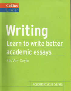 Writing  Learn to Write Better Academic Essays (Collins English for Academic Purposes) ( PDFDrive )