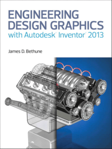 Engineering Design Graphics wit - James Bethune