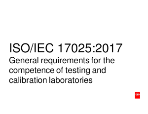 ISO/IEC 17025:2017 Revision Overview