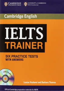 IELTS Trainer - Six Practice Tests with Answers by Louise Hashemi, Barbara Thomas (z-lib.org)