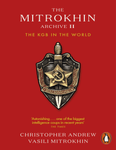 The Mitrokhin Archive II - The KGB in the World by Christopher Andrew, Vasili Mitrokhin