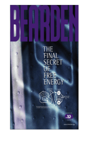 Free Energy: The Final Secret by T.E. Bearden