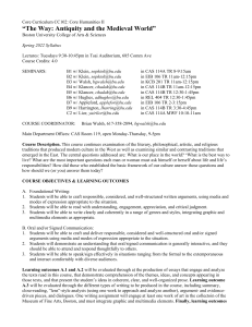 Core Curriculum CC102  Core Humanities II The Way  Antiquity and the Medieval World Boston University College of Arts & Sciences. Spring 2022 Syllabus