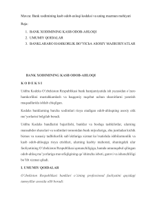 Bank xodimining kasb odob-axloqi kodeksi va uning mazmun mohiyati