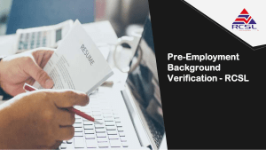 Pre-Employment Background Verification - RCSL