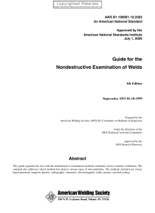 AWS Committee on Methods of Inspection.  American Welding Society. Technical Activities Committee.  American National Standards Institute - Guide for the nondestructive examination of welds-American W