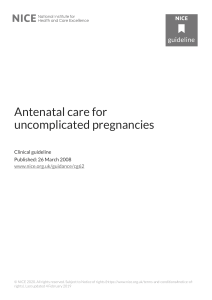 Antenatal Care for Uncomplicated Pregnancies: NICE Guideline