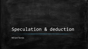 speculation and deduction