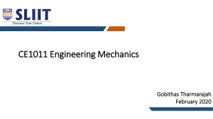CE1011 Engineering Mechanics Lecture 1