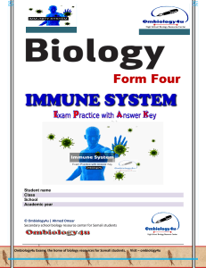 Immune System Exam Practice Book with answer key Somaliland Form 4 Biology  Ahmed Omaar - Ombiology4u