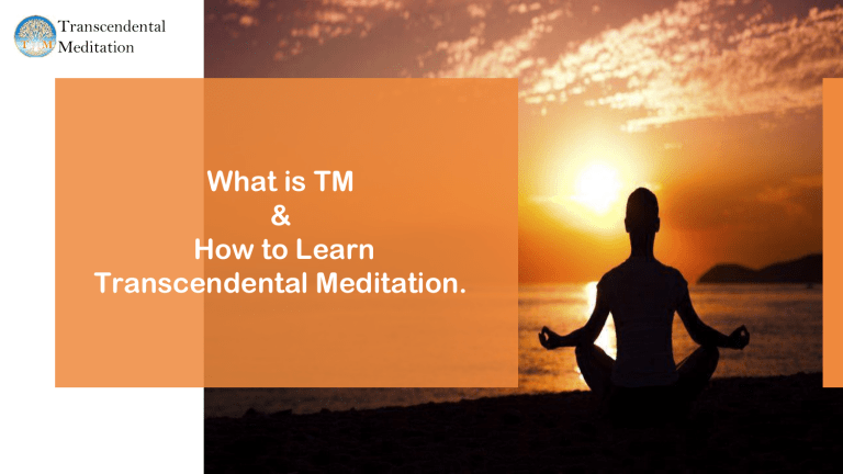 what-is-tm-how-to-learn-transcendental-meditation