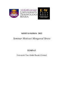 Kertas Kerja Seminar Motivasi Mengawal Stres Unitar 2022