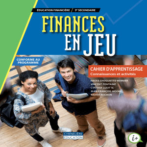 dokumen.pub finances-en-jeu-education-financiere-5e-secondaire-cahier-dapprentissage-corrige-2-3-9782765055952-2765055955