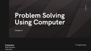 Chapter 2 - Problem Solving Using Computer (1)