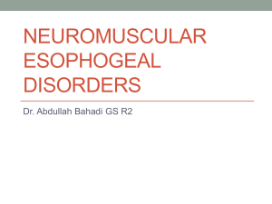 Neuromuscular esophogeal disorders