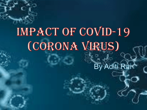 IMPACT OF COVID-19