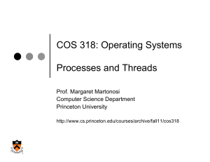 Operating Systems: Processes and Threads