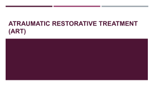 Atraumatic restorative treatment