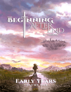 The Beginning After the End  Book 1  Early Years