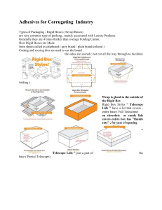 Adhesives for Corrugating Industry