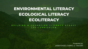 Environmental, Ecoliteracy and EcologogicalLiteracy