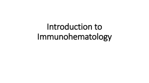 Introduction to Immunohematology