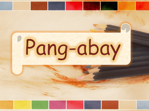 pang-abay-powerpoint-presentation