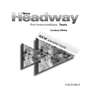 New Headway - Pre-Intermediate Test Booklet