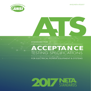 InterNational Electrical Testing Association - Standard for Maintenance Testing Specifications for Electrical Power Distribution Equipment and Systems  ANSI NETA MTS-2007-InterNational Electrical Test