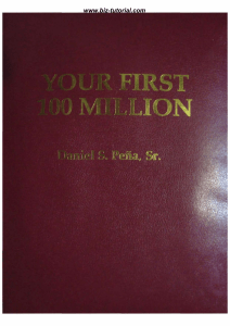 Your First 100 Million by Dan Peña ( PDFDrive )