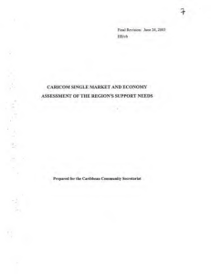 CARICOM Single Market and Economy Assessment Of The Region's Support Needs June 24, 2003opt3