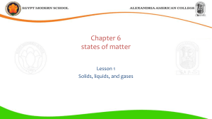 chapter 6 lesson 1 solids , liquids, and gases